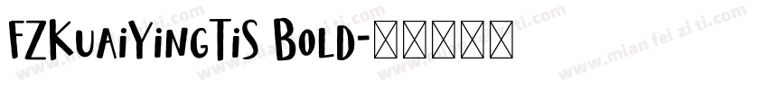 FZKuaiYingTiS Bold字体转换
